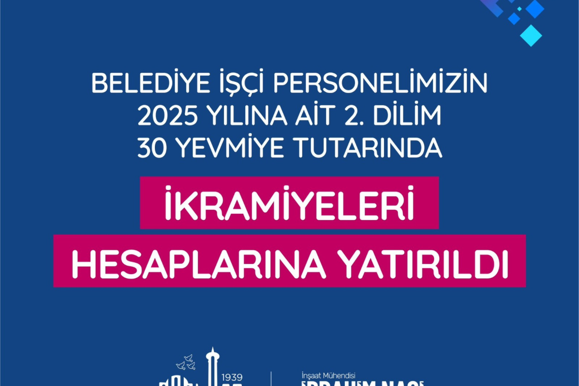ANTAKYA BELEDİYESİ İŞÇİ PERSONELİ İKRAMİYE ÖDEMESİ