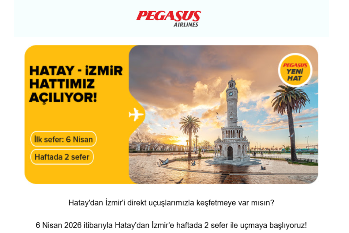 PEGASUS’TAN HATAY-İZMİR SEFERİ