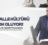 Çalışkan: Hatay'da Mahalle Kültürü Kayboluyor, Vatandaş Mağdur