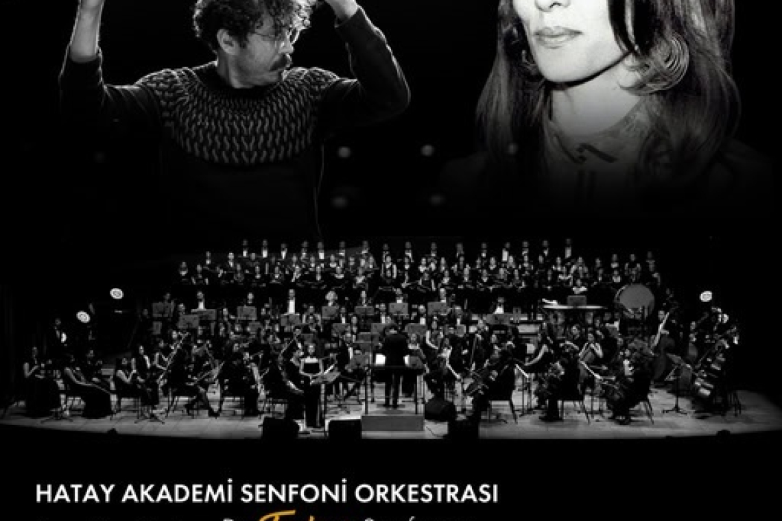 Hatay Akademi Senfoni Orkestrası'ndan Ankara'da Fairuz Senfonisi 