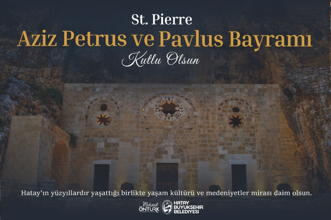 BAŞKAN ÖNTÜRK’TEN ST. PİERRE AZİZ PETRUS VE PAVLUS BAYRAMI MESAJI